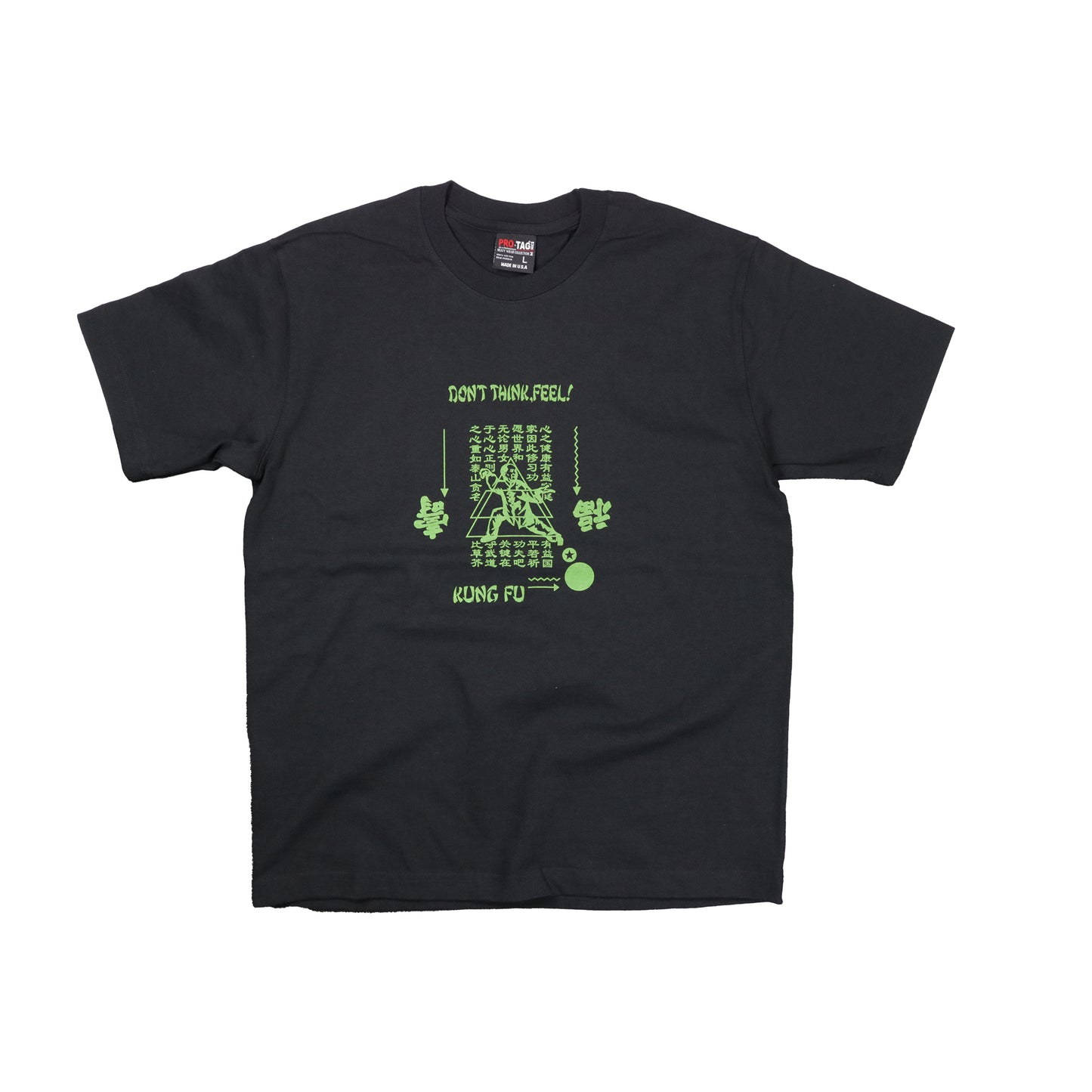 T-Shirt | Don't Think Feel !